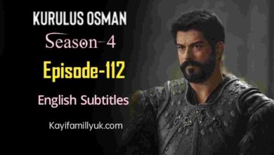 Kurulus Osman Episode 112 English Subtitles