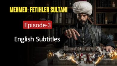 Mehmed Fetihler Sultani Episode 3 English Subtitles