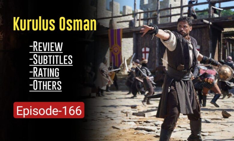 Kurulus Osman Episode 166 English Subtitles